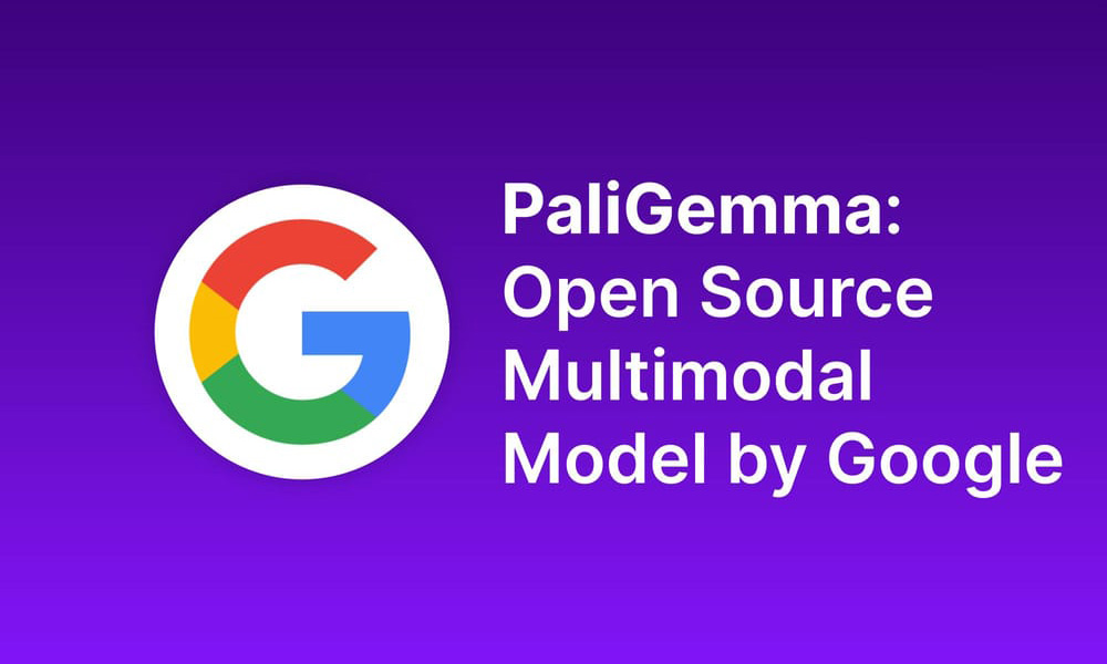 PaliGemma：Google开放视觉语言模型